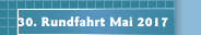 30. Rundfahrt Mai 2017